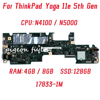 17833-11 млн. за Lenovo Thinkpad Yoga 11e на дънната Платка на лаптопа 5-то поколение Процесор: N4100 N5000 Оперативна памет: 4 GB/8 GB SSD диск: 128 GB DDR4 100% Тест В ред